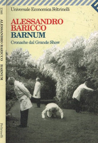 Barnum cronache dal grande - cronache,