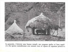 I feticisti e i loro sepolcri in capanne primitive.  Stampa  1934