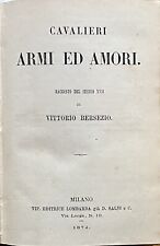 Bersezio Vittorio Cavalieri ARMI ED AMORI 1874