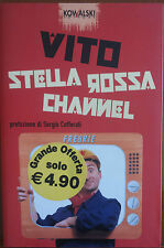 Stella rossa channel -
