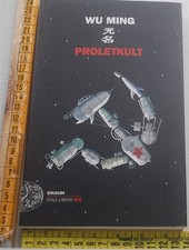 Wu Ming - Proletkult - Einaudi