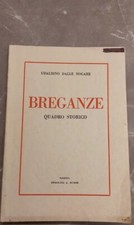 BREGANZE  -QUADRO STORICO