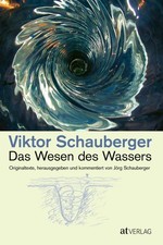 Das Wesen des Wassers ~ Viktor
