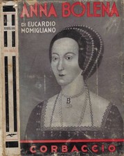 Anna Bolena. . Eucardio Momigliano. 1933. .