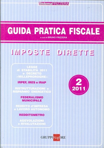 Guida pratica fiscale 2011 - guida,
