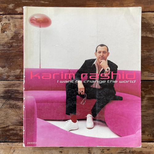 Karim rashid want change - rashid, i