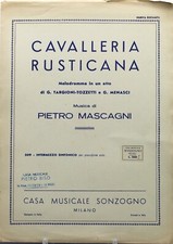 spartito cavalleria rusticana pietro mascagni sonzogno pianoforte melodramma