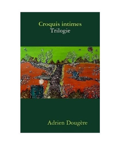 Croquis intimes trilogie - intimes,