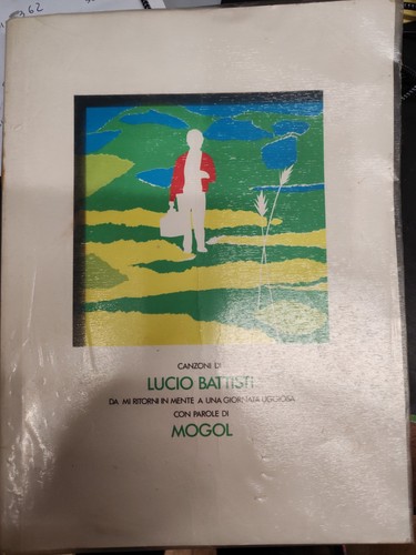 Lucio battisti mogol 310 - mogol,