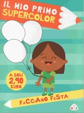 Il mio primo Supercolor -