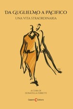 Da Guglielmo a Pacifico. Una
