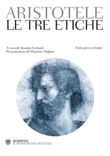Le tre etiche. Testo greco a