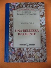 Book Libro una bellezza insolente GUY DES CARS 1995 GRANDI ROMANZI (L22)