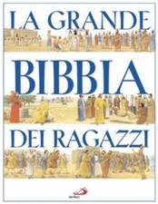 La grande Bibbia dei ragazzi -