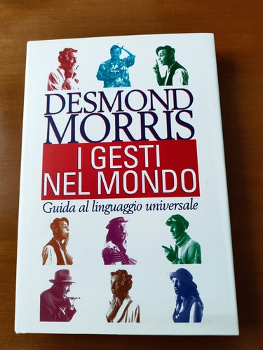 Gesti nel mondo - gesti, desmond