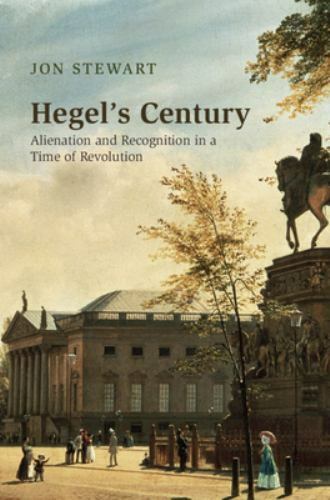 Hegel century alienation - hegel's, century: