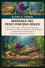 Manuale Dei Pesci d'Acqua