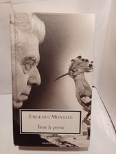 Eugenio Montale Tutte Le