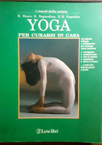 Yoga per curarsi casa - yoga,