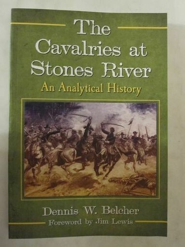 The cavalries stones river - the, at