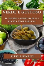 Verde gustoso il mondo - il,