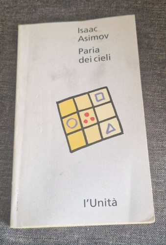 Isaac asimov paria dei cieli - asimov,