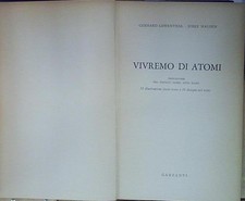 Lowenthal VIVREMO DI ATOMI