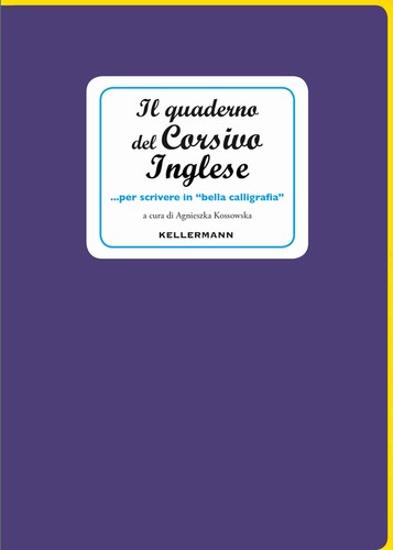 Quaderno del corsivo - il,