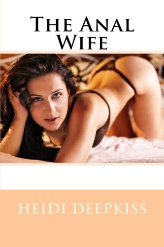 The anal wife new - anal, wife.new