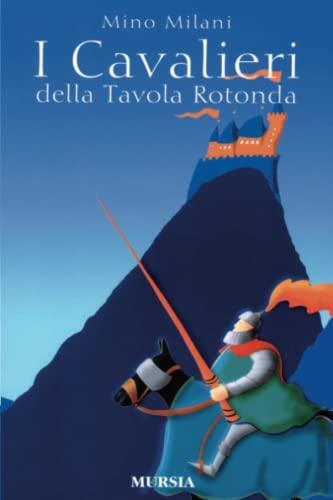 Cavalieri della tavola - i,
