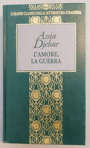 Amore guerra assia - l'amore,, la