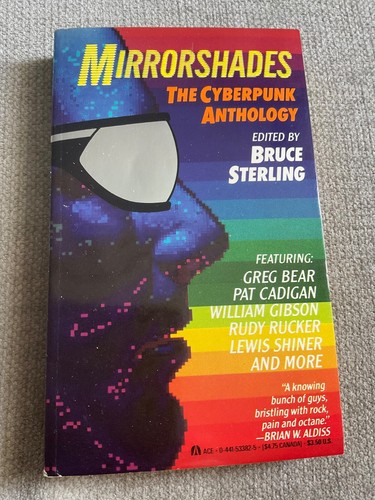 Mirrorshades the cyberpunk - mirrorshades,