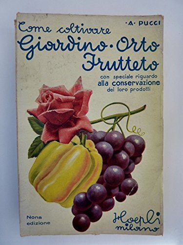 Come coltivare giardino orto - coltivare,