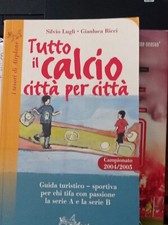 Tutto il calcio città per città