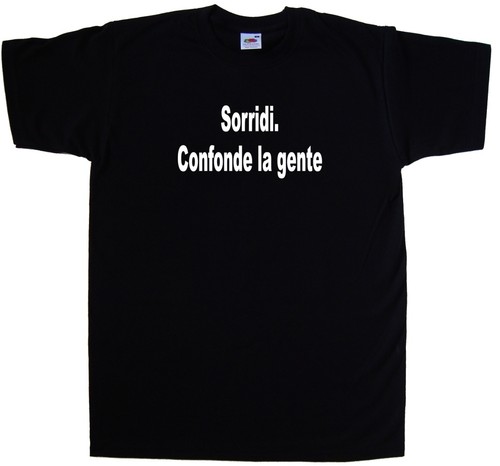 Sorridi confonde gente - confonde, la