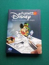 Fumetto Disney - Manuale di sceneggiatura e disegno
