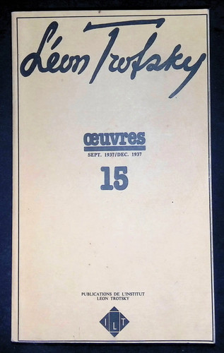 Trotsky oeuvres septembre - trotsky,, 15