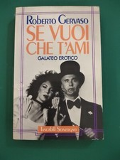 SE VUOI CHE T'AMI. Galateo