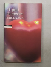MI PIACI DA MORIRE DI FEDERICA