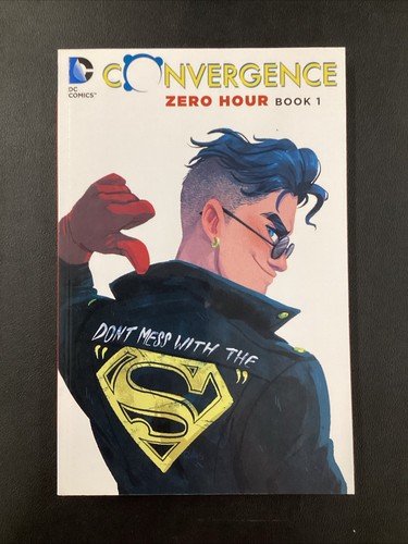 Convergence zero hour book - convergence:,