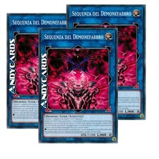 SEQUENZA DEL DEMONEFABBRO 3x (Fiendsmith's Sequence) • Comune • INFO IT047 • 1Ed