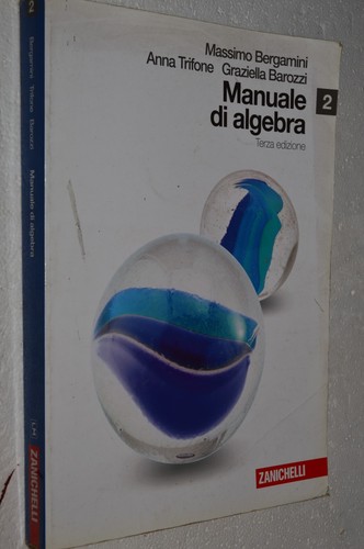 Manuale algebra volume - algebra, 2°