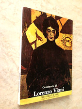 Centenario di LORENZO VIANI Testi inediti e rari 1982 Luisa Petruni Cellai