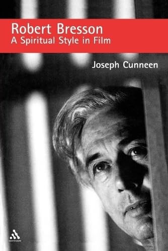 Robert bresson spiritual - bresson:,