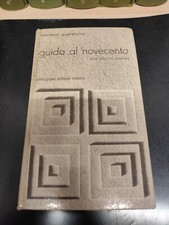 LIBRO GUIDA AL NOVECENTO 900 SALVATORE GUGLIELMINO PRINCIPATO