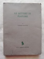 LE LETTERE DI PLATONE di Giorgio Pasquali - Sansoni Editore 1967
