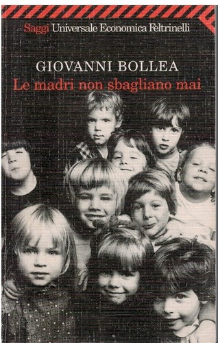 Madri non sbagliano mai - le,