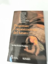 PROGETTARE L' ORGANIZZAZIONE