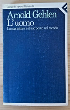 L'UOMO LA SUA NATURA E IL SUO