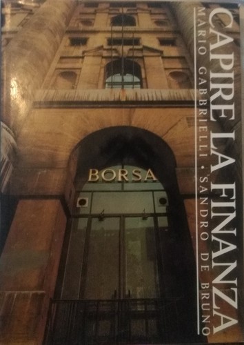 Capire finanza edizioni del - finanza,